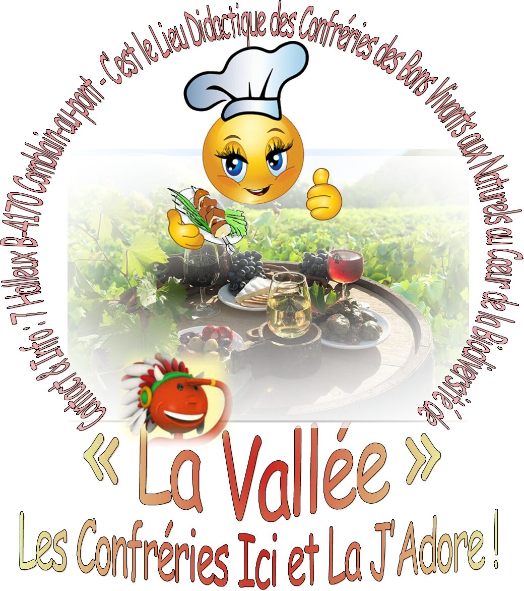 Les Confréries Ici et La J'Adore à "La Vallée"